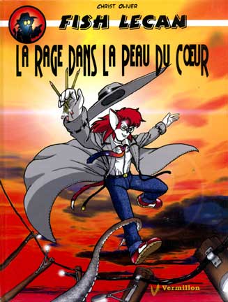 Couverture de l'album Fish Lecan Tome 3 La rage dans la peau du cœur