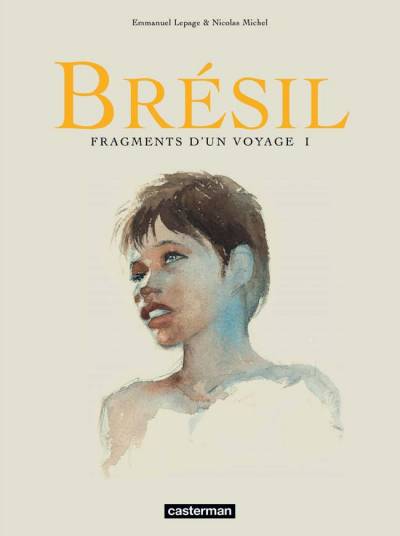 Couverture de l'album Fragments d'un voyage Brésil