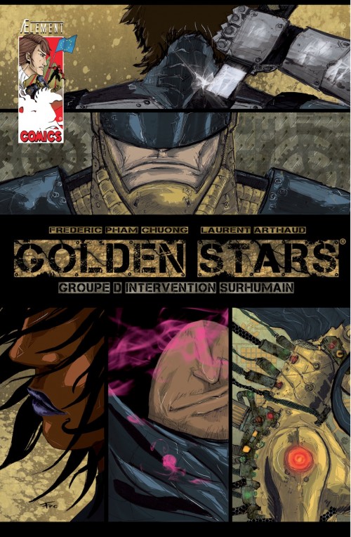 Couverture de l'album Golden Stars Tome 1 Groupe d'intervention surhumain