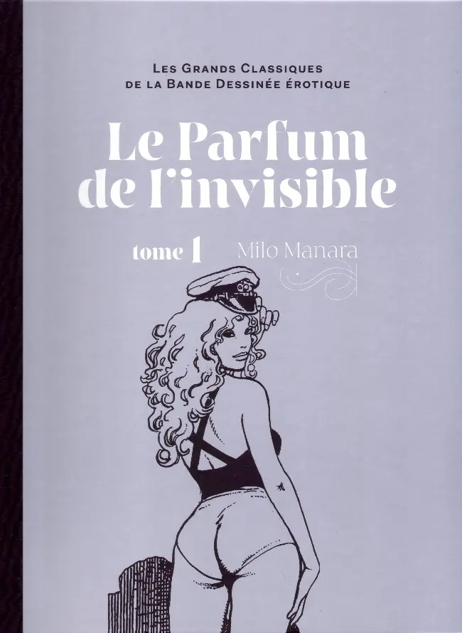Couverture de l'album Les Grands Classiques de la Bande Dessinée Érotique - La Collection Tome 10 Le parfum de l'invisible - tome 1