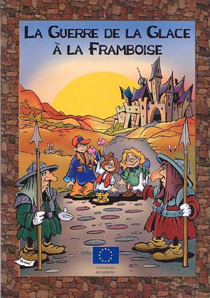 Couverture de l'album La Guerre de la glace à la framboise