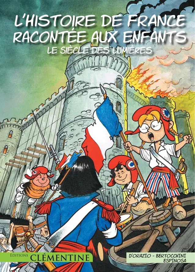 Couverture de l'album L'Histoire de France racontée aux enfants Tome 4 Le Siècle des Lumières