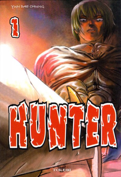 Couverture de l'album Hunter Tome 1