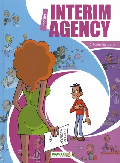 Couverture de l'album Interim agency Tome 2 Permis de bosser