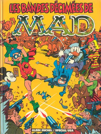 Couverture de l'album Mad Tome 3 les bandes décimées de Mad
