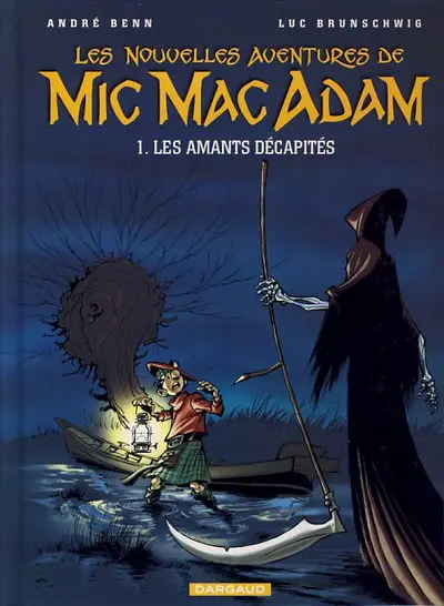Couverture de l'album Les nouvelles aventures de Mic Mac Adam Tome 1 Les amants décapités