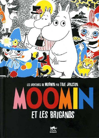 Couverture de l'album Les Aventures de Moomin Tome 1 Moomin et les Brigands