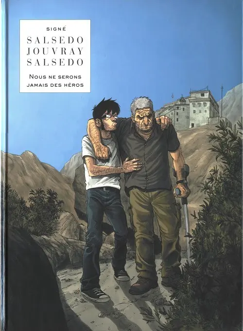 Couverture de l'album Nous ne serons jamais des héros