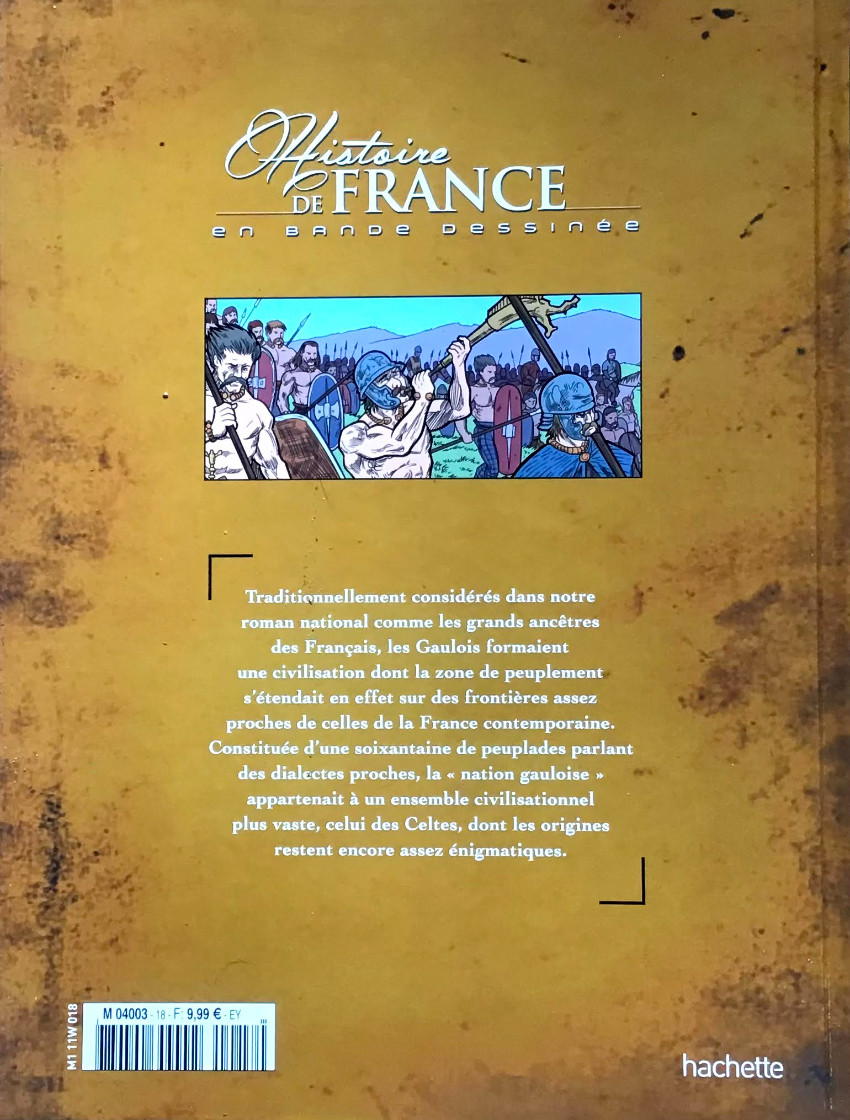Verso de l'album Histoire de France en bande dessinée Tome 1 Nos ancêtres les gaulois 1000-118 av J.C.