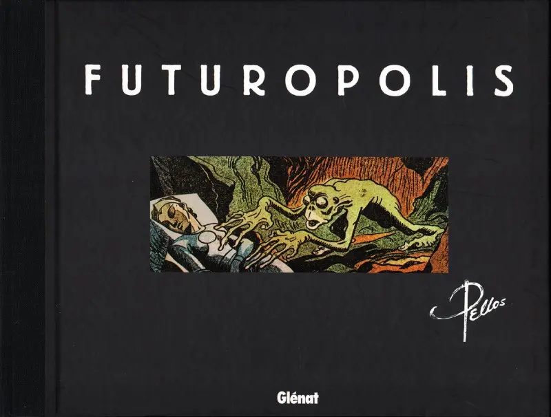 Autre de l'album Futuropolis