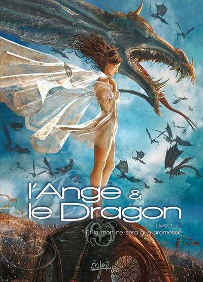 Couverture de l'album L'Ange et le dragon Tome 1 Livre 1 - Et la mort ne sera que promesse