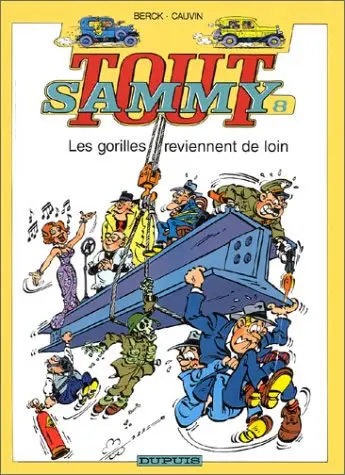Couverture de l'album Sammy Tout Sammy Tome 8 Les gorilles reviennent de loin