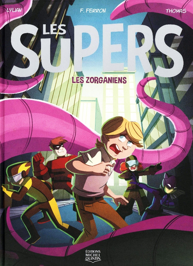 Couverture de l'album Les Supers Tome 1 Les Zorganiens