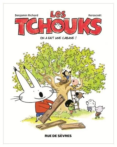 Couverture de l'album Les Tchouks Tome 1 On fait une cabane !
