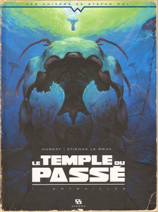 Couverture de l'album Le Temple du passé Tome 1 Entrailles