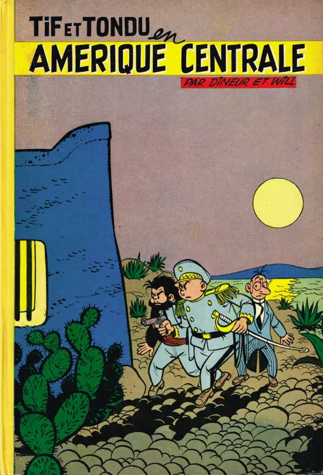 Couverture de l'album Tif et Tondu Tome 2 Tif et Tondu en Amérique centrale