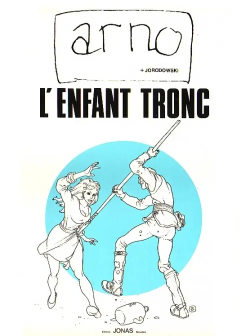 Couverture de l'album Les aventures d'Alef-Thau Tome 1 L'enfant tronc