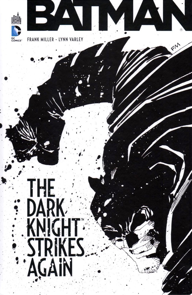 Couverture de l'album Batman - Dark Knight : La relève The Dark Knight Strikes Again
