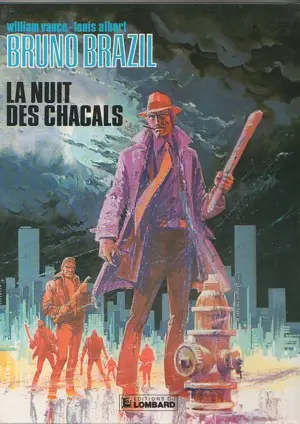 Couverture de l'album Bruno Brazil Tome 5 La nuit des chacals