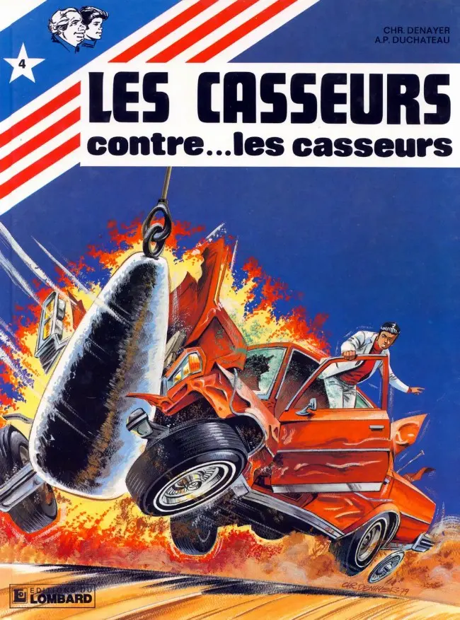Couverture de l'album Les Casseurs Tome 4 Les casseurs contre...les casseurs