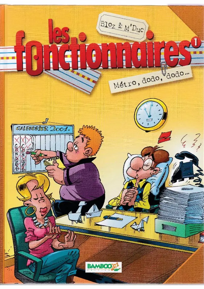 Couverture de l'album Les Fonctionnaires Tome 1 Métro, dodo, dodo