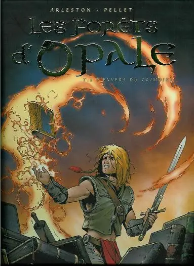 Couverture de l'album Les Forêts d'Opale Tome 2 L'envers du grimoire