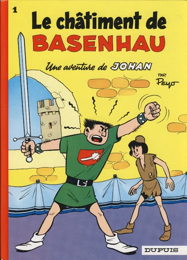 Couverture de l'album Johan et Pirlouit Tome 1 Le châtiment de Basenhau
