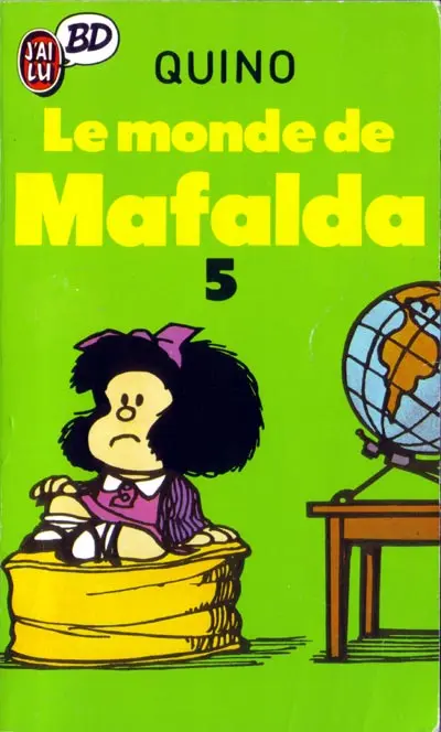 Couverture de l'album Mafalda Tome 5 Le monde de Mafalda