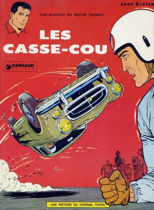 Couverture de l'album Michel Vaillant Tome 7 Les casse-cou