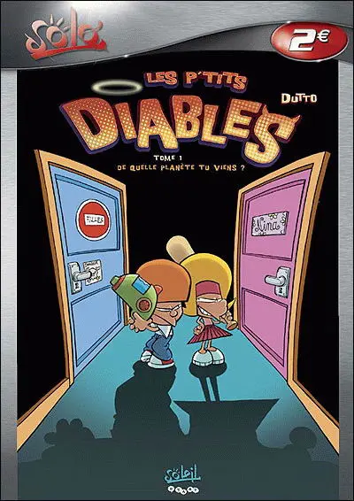 Couverture de l'album Les P'tits diables Tome 1 De quelle planète tu viens ?