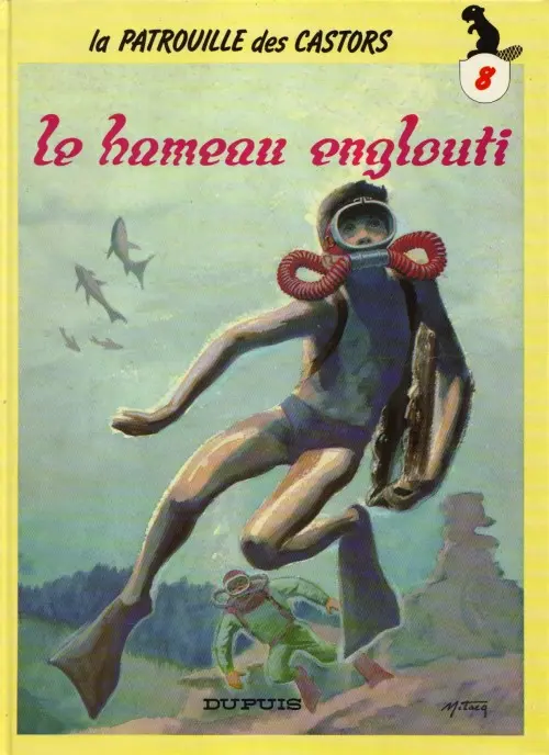Couverture de l'album La Patrouille des Castors Tome 8 Le hameau englouti