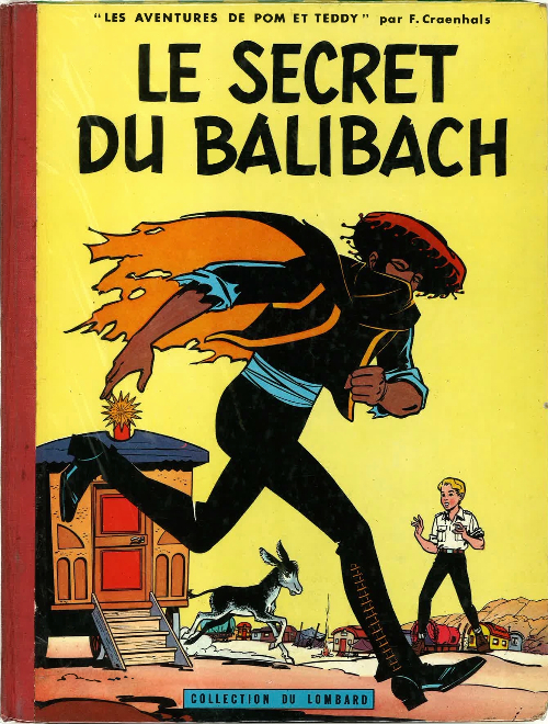 Couverture de l'album Pom et Teddy Tome 3 Le secret du Balibach