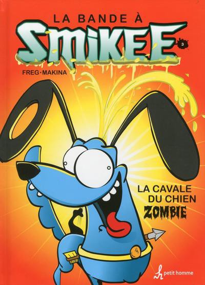 Couverture de l'album La Bande à Smikee Tome 3 La cavale du chien zombie