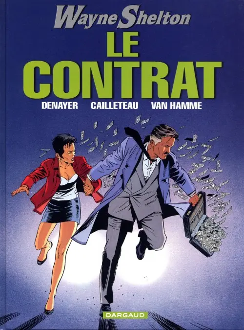 Couverture de l'album Wayne Shelton Tome 3 le contrat