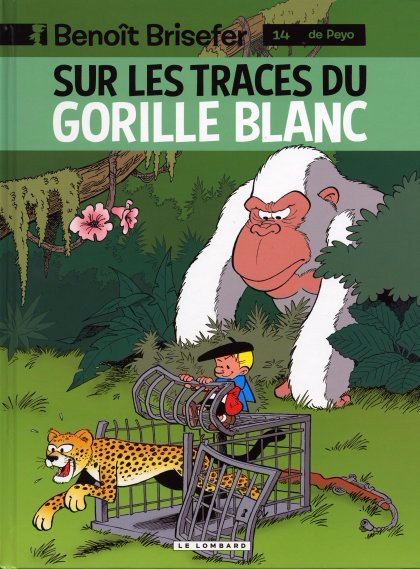 Couverture de l'album Benoît Brisefer Tome 14 Sur les traces du gorille blanc