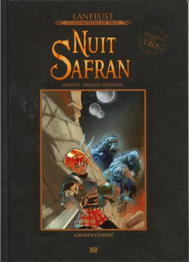 Couverture de l'album Lanfeust et les mondes de Troy Tome 40 Nuit Safran - Albumen l'Ethéré