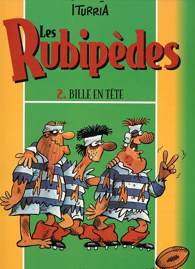 Couverture de l'album Les Rubipèdes Intégrale Tome 2 Bille en tête