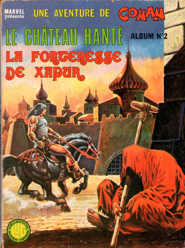 Couverture de l'album Une aventure de Conan Album N°2 - Le Château hanté / La Forteresse de Xapur
