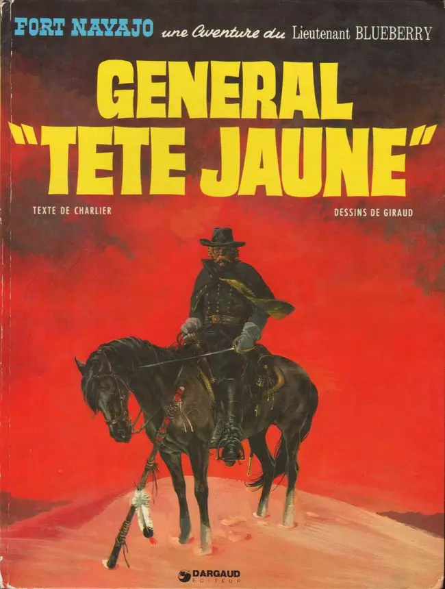 Couverture de l'album Blueberry Tome 10 Général Tête Jaune