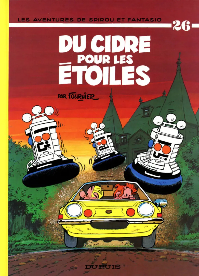 Couverture de l'album Spirou et Fantasio Tome 26 Du cidre pour les étoiles