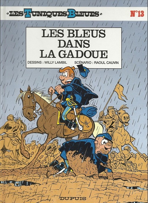 Couverture de l'album Les Tuniques Bleues Tome 13 Les bleus dans la gadoue