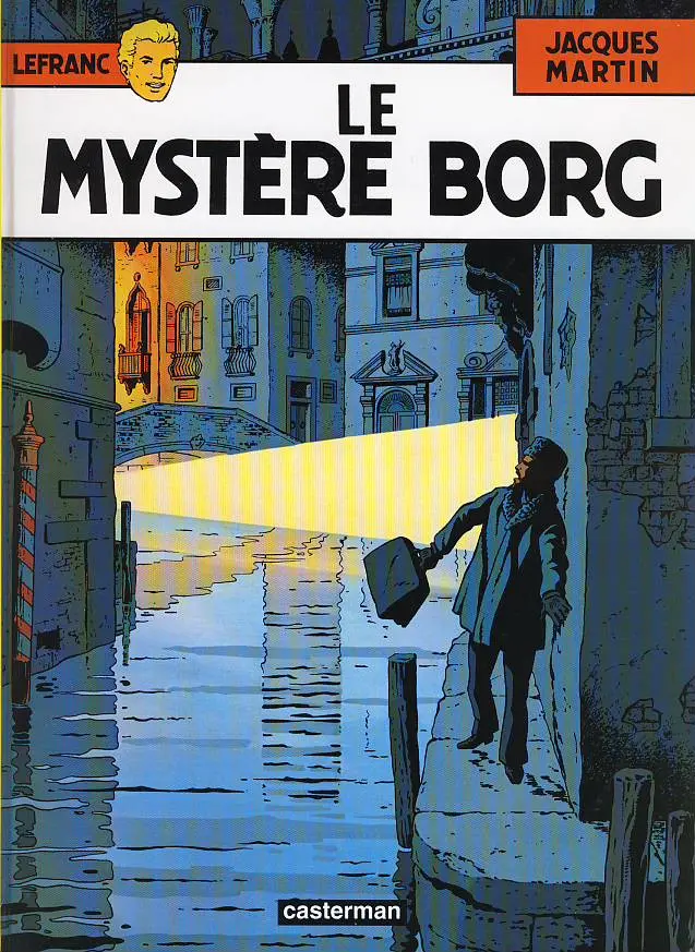 Couverture de l'album Lefranc Tome 3 Le mystère borg