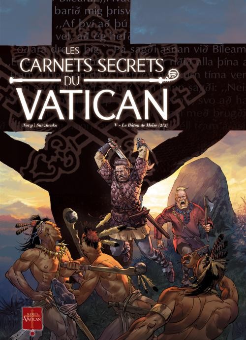 Couverture de l'album Les Carnets secrets du Vatican Tome 5 Le bâton de Moïse (2/2)