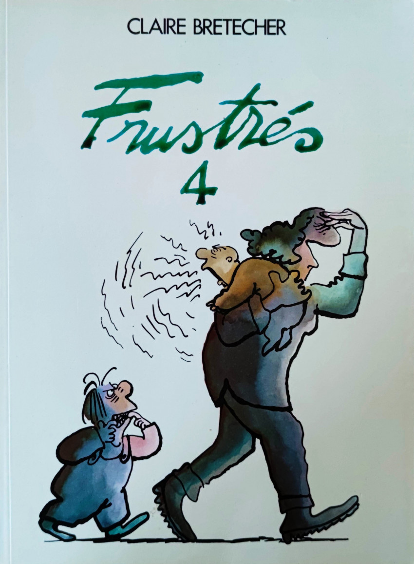 Couverture de l'album Les Frustrés Tome 4 4