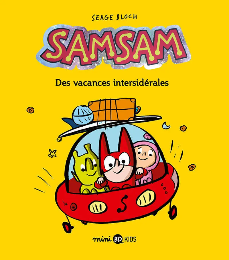 Couverture de l'album SamSam 8 Des vacances intersidérales