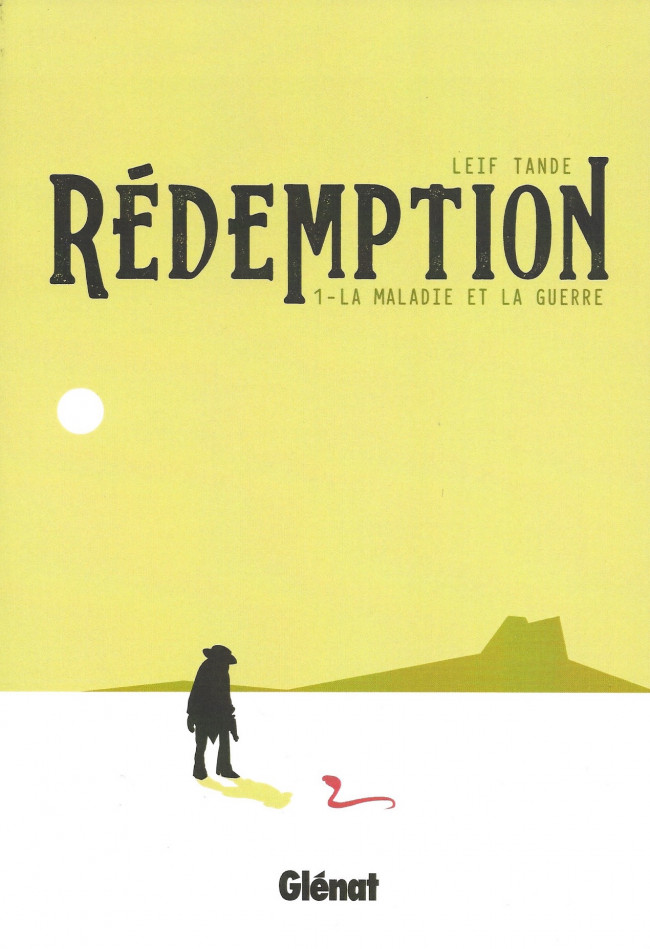 Couverture de l'album Rédemption 1 La maladie et la guerre