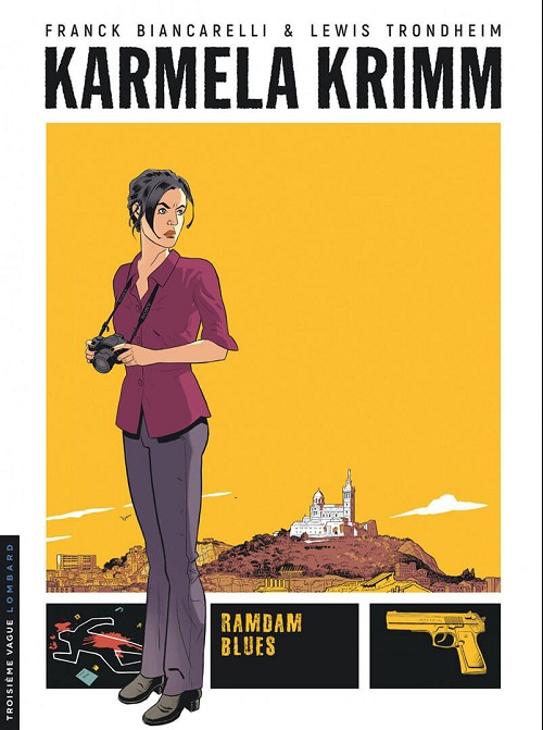 Couverture de l'album Karmela Krimm Tome 1 Ramdam blues