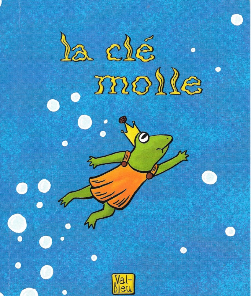 Couverture de l'album La clé molle