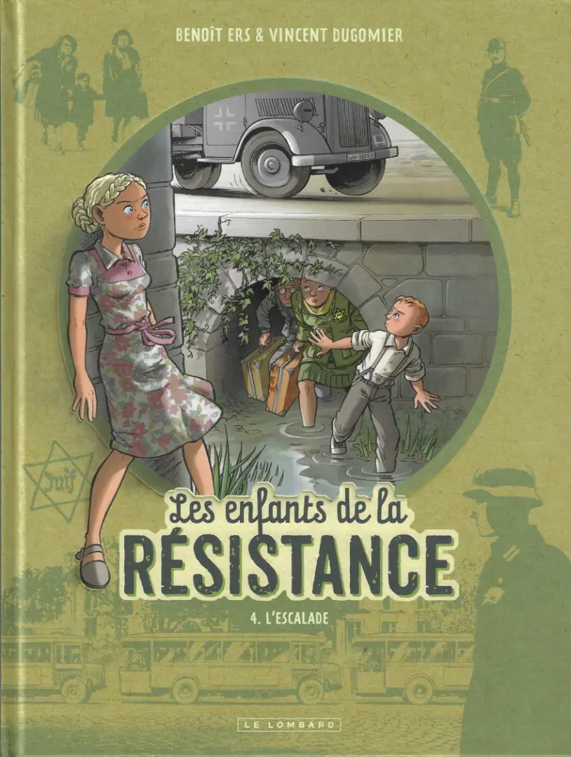 Couverture de l'album Les Enfants de la Résistance Tome 4 L'escalade