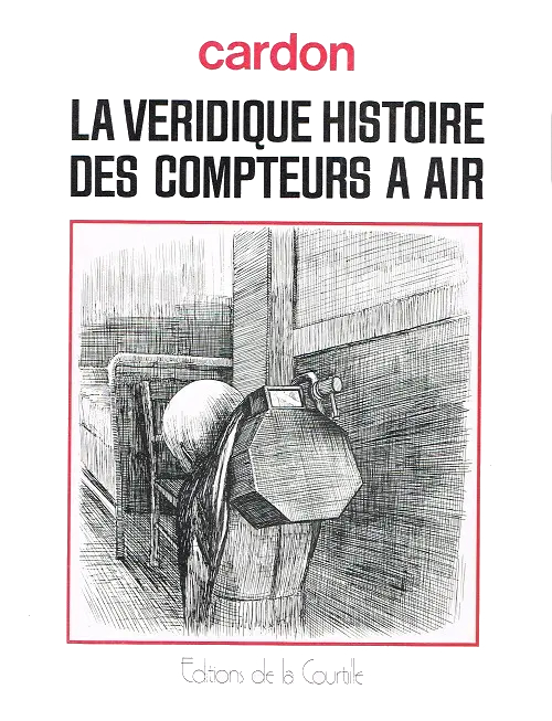 Couverture de l'album La Véridique histoire des compteurs à air